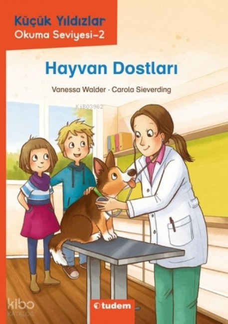 Kücük Yildizlar Hayvan Dostlari - Vanessa Walder