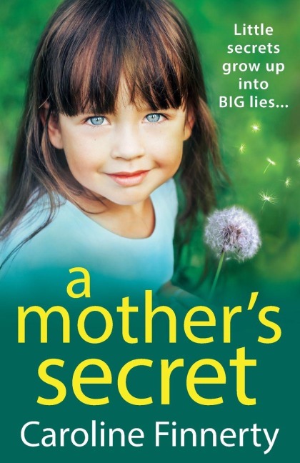 A Mother's Secret - Caroline Finnerty