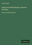 Cover-Bild zum Titel 'Reden und Abhandlungen. Kleinere Schriften.' von 'Jacob Grimm'
