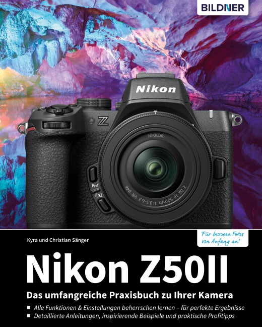 Nikon Z50II - Kyra Sänger, Christian Sänger