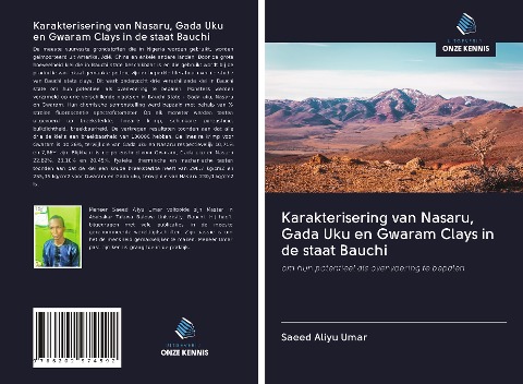 Karakterisering van Nasaru, Gada Uku en Gwaram Clays in de staat Bauchi - Saeed Aliyu Umar