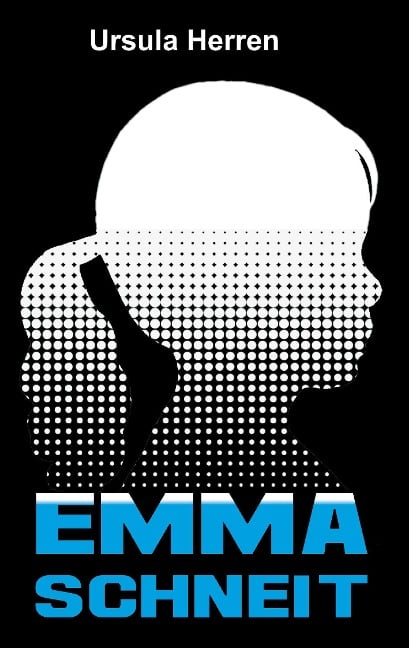 Emma schneit - Ursula Herren