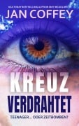 Cover-Bild zum Titel 'Kreuzverdrahtet' von 'Jan Coffey, May Mcgoldrick'