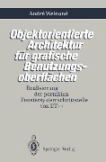 Cover-Bild zum Titel 'Objektorientierte Architektur für grafische Benutzungsoberflächen' von 'Andre Weinand'