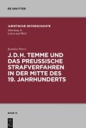 Cover-Bild zum Titel 'J. D. H. Temme und das preußische Strafverfahren in der Mitte des 19. Jahrhunderts' von 'Karoline Peters'