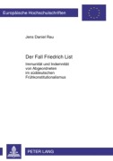 Cover-Bild zum Titel 'Der Fall Friedrich List' von 'Jens Daniel Rau'