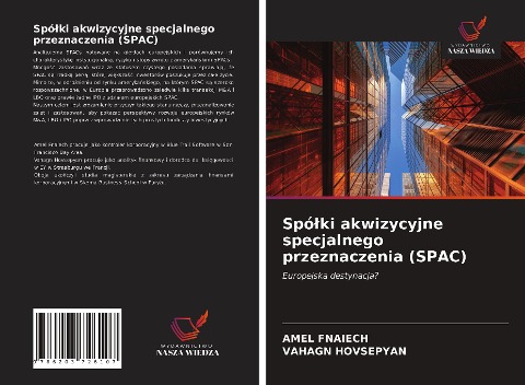 Spó¿ki akwizycyjne specjalnego przeznaczenia (SPAC) - Amel Fnaiech, Vahagn Hovsepyan