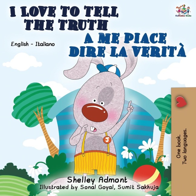 I Love to Tell the Truth A me piace dire la verità - Shelley Admont, Kidkiddos Books
