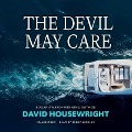 The Devil May Care - David Housewright