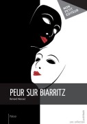 Cover-Bild zum Titel 'Peur sur Biarritz' von 'Bernard Marcout'