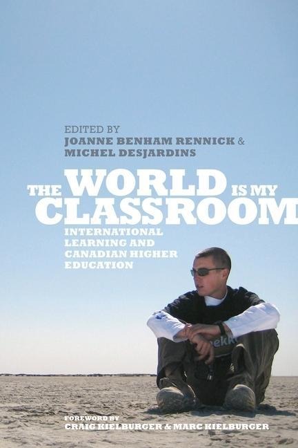 The World is My Classroom - 