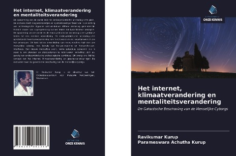 Het internet, klimaatverandering en mentaliteitsverandering - Ravikumar Kurup, Parameswara Achutha Kurup