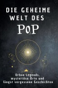 Cover-Bild zum Titel 'Die geheime Welt des Pop' von 'Lucy Wagner'