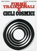 Cover-Bild zum Titel 'Forme tradizionali e cicli cosmici' von 'René Guénon'