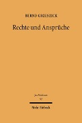 Cover-Bild zum Titel 'Rechte und Ansprüche' von 'Bernd Grzeszich'