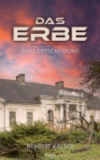 Cover-Bild zum Titel 'Das Erbe' von 'Herbert Kalser'