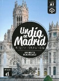Cover-Bild zum Titel 'Un día en Madrid. Buch + Audio online' von 'Ernesto Rodríguez'