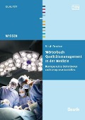 Wörterbuch Qualitätsmanagement in der Medizin - Ulrich Paschen