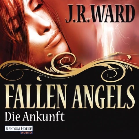 Fallen Angels - Die Ankunft - J. R. Ward
