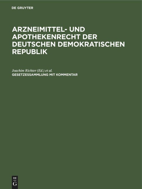 Arzneimittel- und Apothekenrecht der Deutschen Demokratischen Republik. Lieferung 3 - 