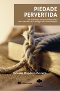 Piedade pevertida - Ricardo Quadros Gouvêa