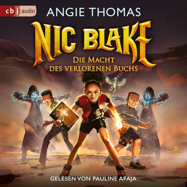 Nic Blake ¿ Die Macht des verlorenen Buchs - Angie Thomas
