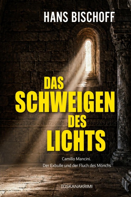 Das Schweigen des Lichts - Hans Bischoff