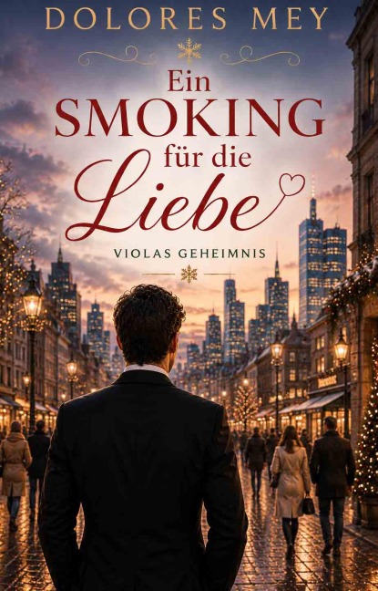 Ein Smoking für die Liebe - Dolores Mey