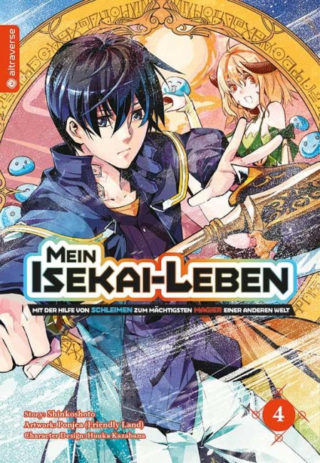 Mein Isekai-Leben - Mit der Hilfe von Schleimen zum mächtigsten Magier einer anderen Welt 04 - Shinkoshoto, Huuka Kazabana, Friendly Land