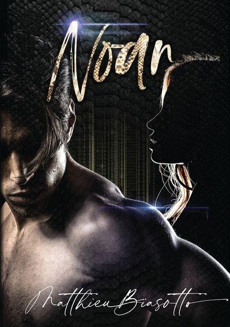 Noan - Matthieu Biasotto