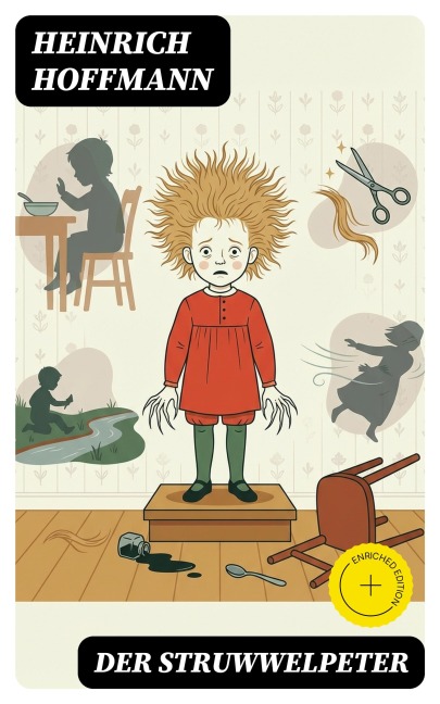 Der Struwwelpeter - Heinrich Hoffmann