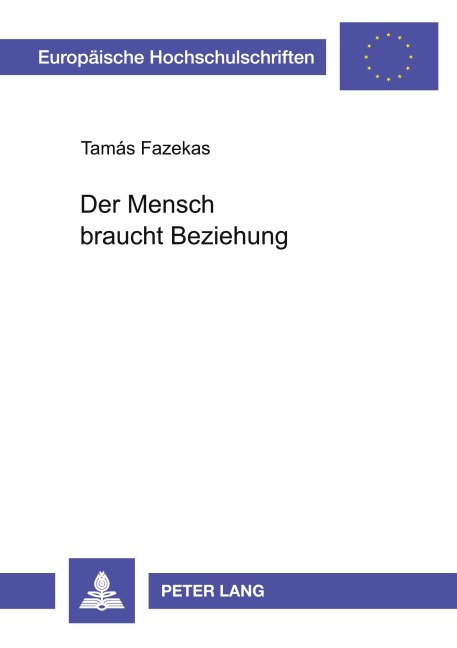 Der Mensch braucht Beziehung - Tamás Fazekas