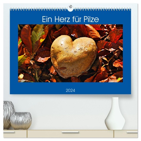 Ein Herz für Pilze (hochwertiger Premium Wandkalender 2024 DIN A2 quer), Kunstdruck in Hochglanz - Günther Geiger