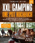 Cover-Bild zum Titel 'XXL Camping One Pot Kochbuch' von 'Tobias Wild'