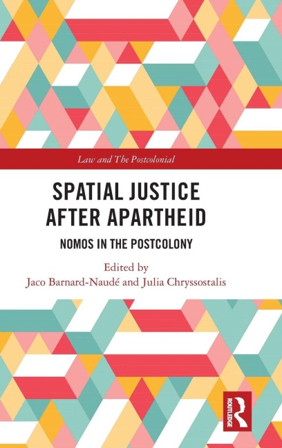 Spatial Justice After Apartheid - 