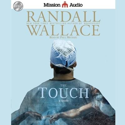 Touch Lib/E: A Novella - Randall Wallace