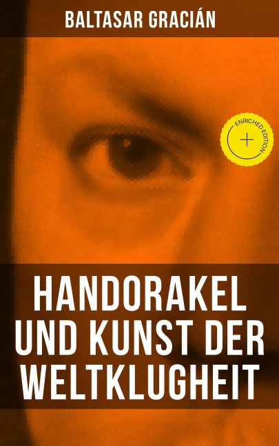 Handorakel und Kunst der Weltklugheit - Baltasar Gracián