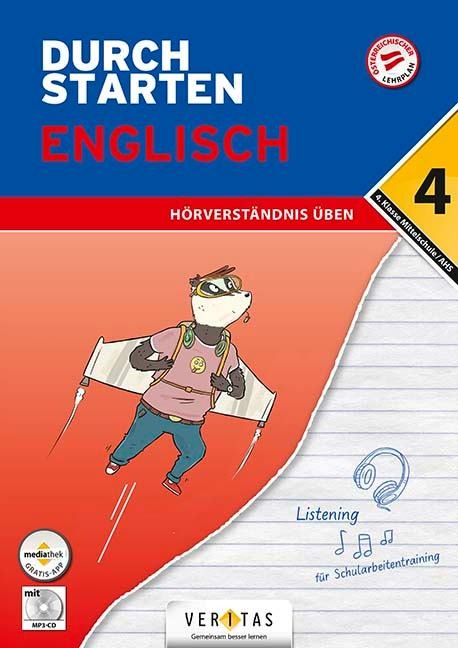 Durchstarten 4. Klasse - Englisch Mittelschule/AHS - Hörverständnis - Nicole Eisinger-Müllner, Julie Eiwen