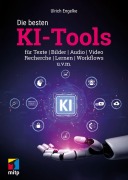 Cover-Bild zum Titel 'Die besten KI-Tools' von 'Ulrich Engelke'