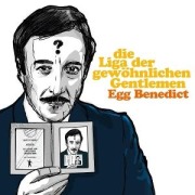 Cover-Bild zum Titel 'Egg Benedict' von 'Die Liga Der Gewöhnlichen Gentlemen'