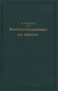 Cover-Bild zum Titel 'Betriebswirtschaftslehre der Industrie' von 'Karl Wilhelm Hennig'