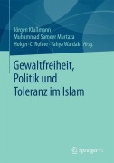 Cover-Bild zum Titel 'Gewaltfreiheit, Politik und Toleranz im Islam' von ''