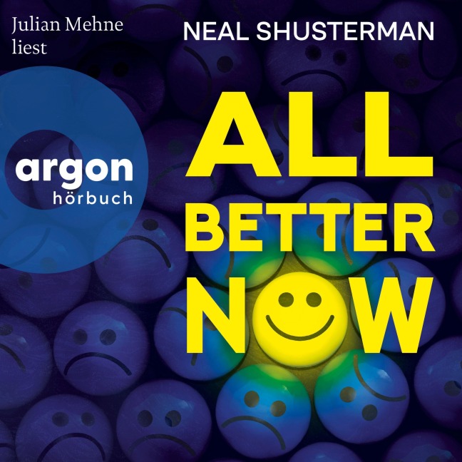 All Better Now - Neal Shusterman