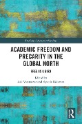 Cover-Bild zum Titel 'Academic Freedom and Precarity in the Global North' von ''