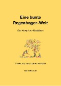 Eine bunte Regenbogen-Welt - Sandra Mularczyk