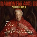Cover-Bild zum Titel 'Dämonenland, 3: Die Satansklaue (Ungekürzt)' von 'Peter Dubina'