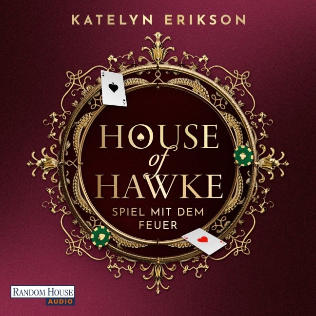 House of Hawke - Spiel mit dem Feuer - Katelyn Erikson