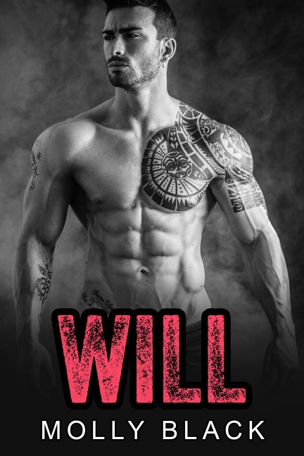 Will (Rebel Riders MC Series, #1) - Molly Black