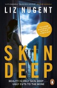 Cover-Bild zum Titel 'Skin Deep' von 'Liz Nugent'