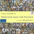 Wendische Sagen und Märchen - Edmund Veckenstedt